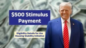 $500 Housing Stability Stimulus: Who Qualifies and How the Payment Works